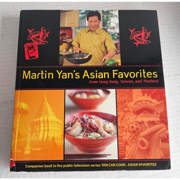 SIGNED Martin Yan Asian Favorites From Hong Kong, Taiwan and Thailand Cookbook - Picture 1 of 9